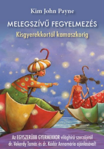 És Te, kedves Szülő, hogy vagy?